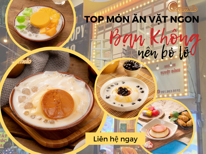 Top món ăn vặt ngon tại Caramello